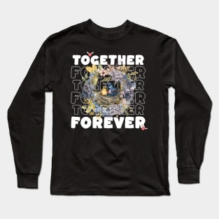 Together forever Long Sleeve T-Shirt